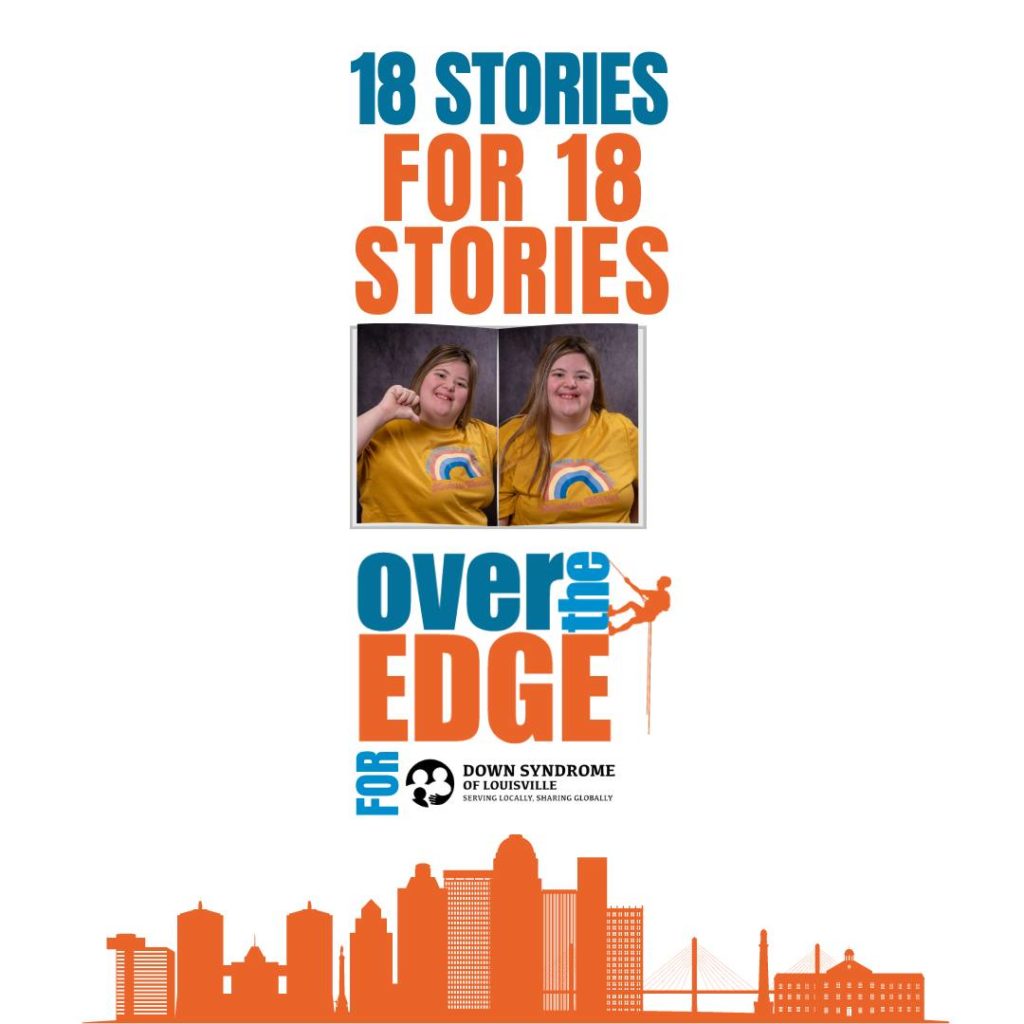 a promotional image for down syndrome of louisville's over the edge fundraiser that features a picture of a smiling woman with down syndrome