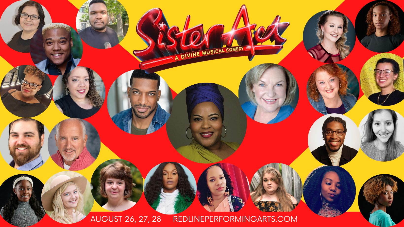A bright red and yellow banner advertising Redline Performing Arts Company's upcoming Sister Act the Musical featuring headshots of cast members in small circles.