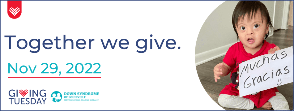 a promotional image for Giving Tuesday featuring a young woman with down syndrome holding a sign that says "muchas gracias"